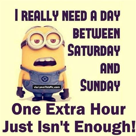 I Really Need A Day Between Saturday And Sunday Fall Back Time Change