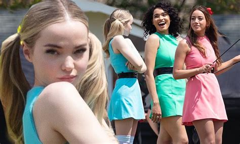 Powerpuff Girls Stars Dove Cameron Chloe Bennet And Yana Perrault Film Live Action Series