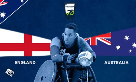 Watch England Vs Australia Wheelchair Rugby World Cup In Australia