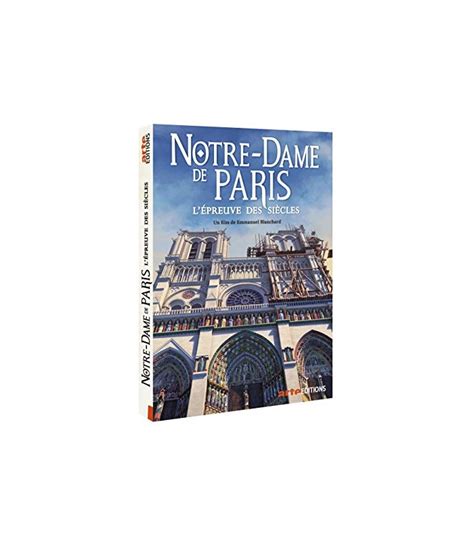 Notre Dame De Paris L'épreuve Des Siècles - Notre-Dame de Paris : l'épreuve des siècles (neuf) | DVD