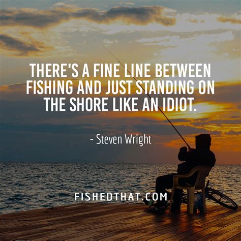 100 Best Fishing Quotes And Fishing Sayings Fished That