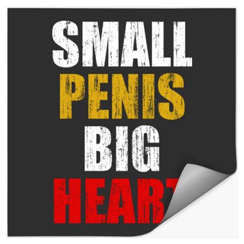 small penis big heart sold by christopher hummel sku 34399338 printerval