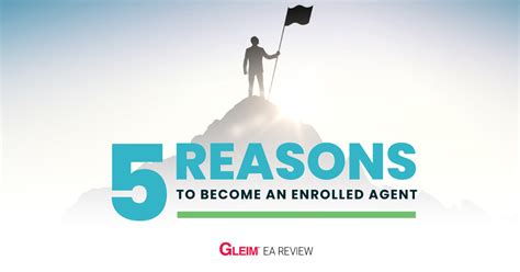Top 5 Reasons To Become An Enrolled Agent Gleim Exam Prep