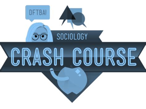 Crash Course Sociology 1 What Is Sociology Worksheet Teaching