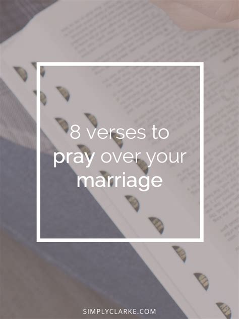 8 Verses To Pray Over Your Marriage Simply Clarke