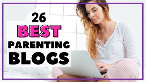 Best Parenting Bloggers 26 Experts To Follow For Busy Moms
