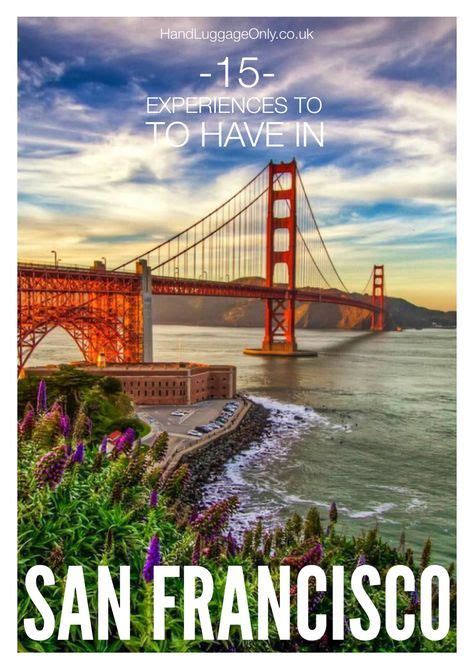 15 Fun Experiences You Must Have In San Francisco With Images