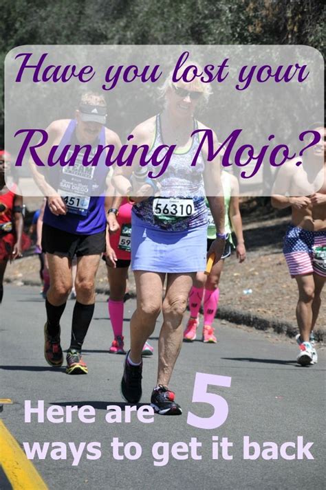 Have You Lost Your Running Mojo Feeling Tired And Motivated Well