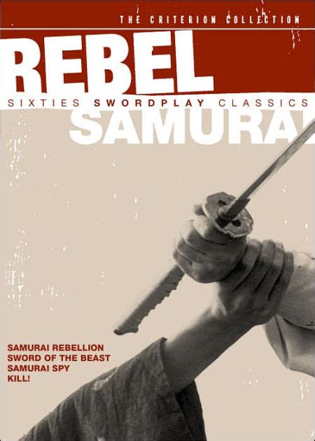 Rebel Samurai Sixties Swordplay Classics 4 Discs Criterion