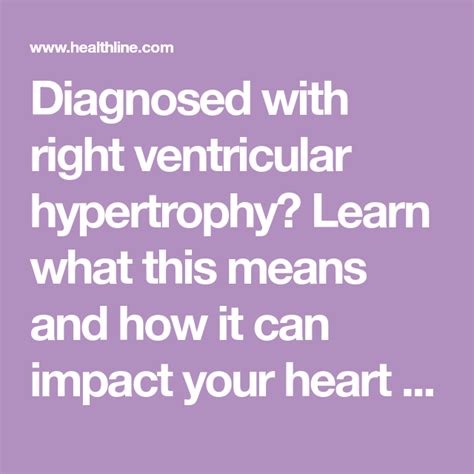 Right Ventricular Hypertrophy Symptoms Causes Diagnosis Treatment