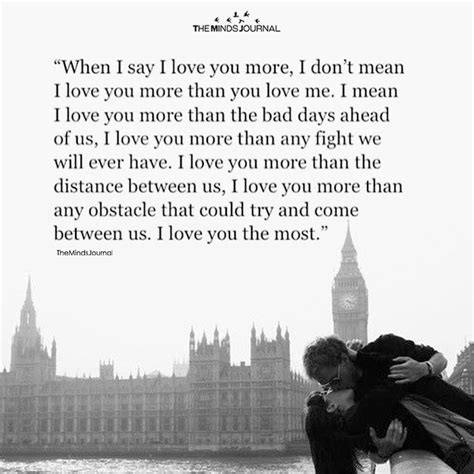 when i say i love you more relationship quotes love you more quotes best love quotes love