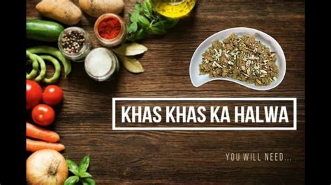 Khas Khas Poppy Seeds Ka Halwa Indian Healthy Sweet Youtube