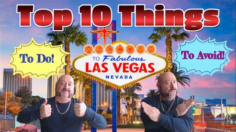 Top Ten Things To Do And Avoid On The Las Vegas Strip Have Fun While