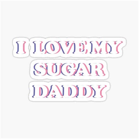 I Love My Sugar Daddy Dirty Sexy Kink BDSM Fetish Sub Dom Sticker For Sale By Nailgun Redbubble