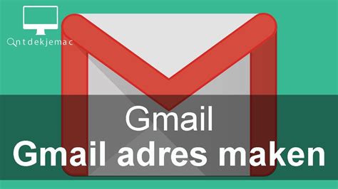 Gmail Gmail Adres Maken Youtube