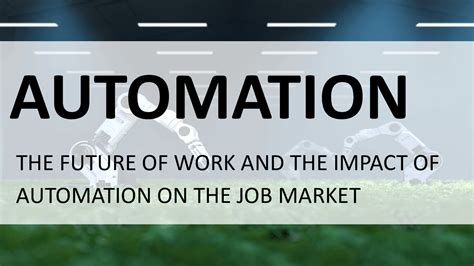 PPT: Future of Work and Impact of Automation on the Job Market (49