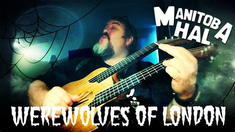 Werewolves Of London 4th Tuesday Video Youtube
