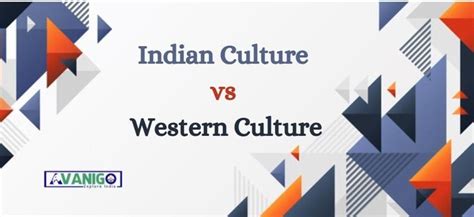 Difference Between Indian Culture And Western Culture