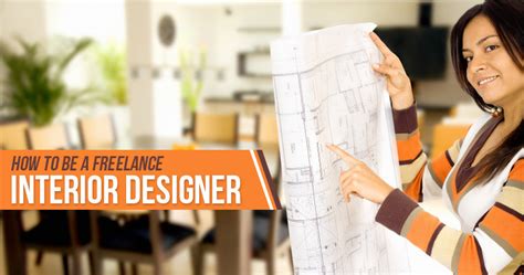 How to Become a Freelance Interior Designer - Required Skills & Salary