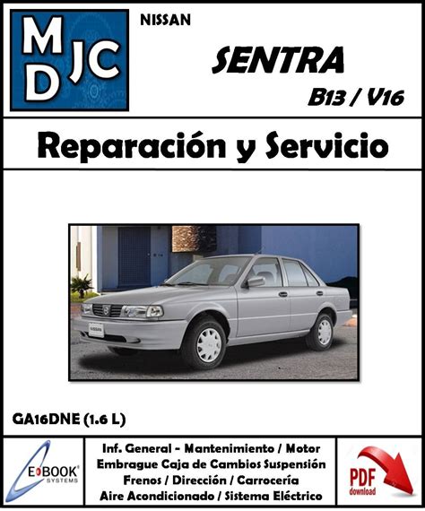 Nissan Sentra B13 V16 Mdjc Manuales De Taller