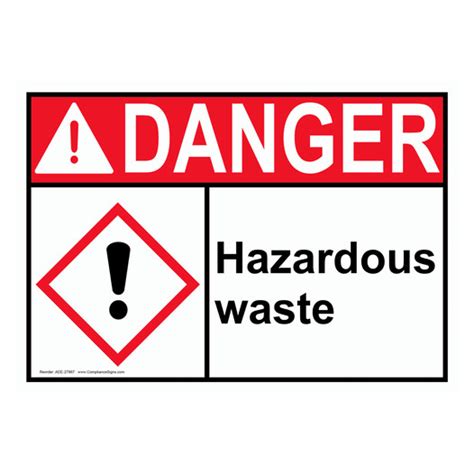 Danger Sign Hazardous Waste Ansi Ghs
