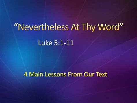 179 titles 400 loves 11. PPT - "Nevertheless At Thy Word" PowerPoint Presentation ...