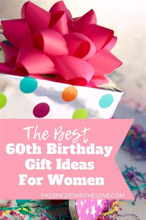 Ideas for celebrating your 60th birthday. Unique 60th Birthday Gift Ideas For Her She'll Love