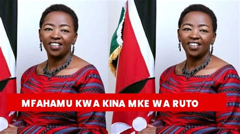 Mfahamu Mke Wa Ruto Nyuma Ya Kila Mwanaume Aliyefanikiwa Kuna Mwanamke Youtube
