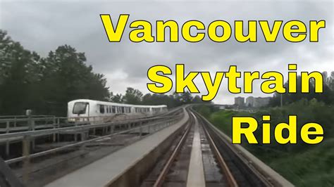Vancouver Skytrain Millenium Line Youtube