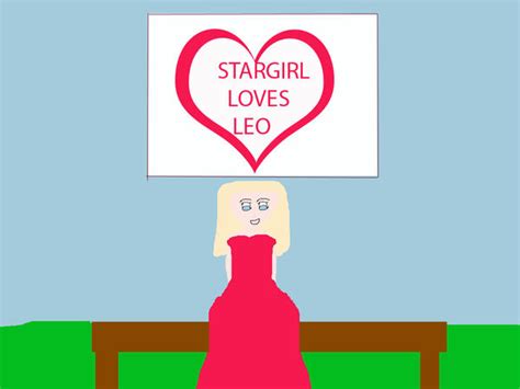 Stargirl Loves Leo By Charliemop On Deviantart