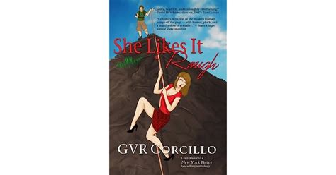 She Likes It Rough By G V R Corcillo