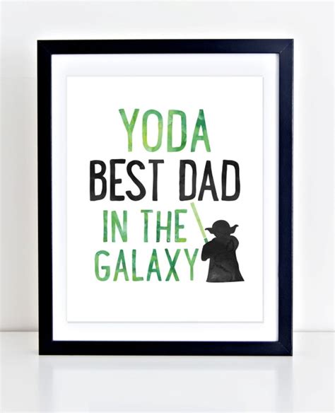 Fathers Day Print Funny Fathers Day Star Wars Print Yoda
