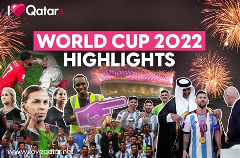 Highlights Of The World Cup In Qatar
