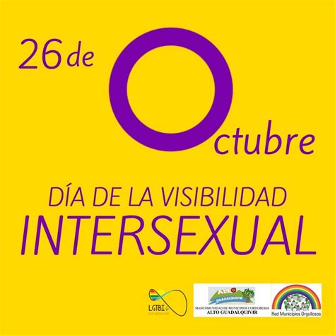 26 De Octubre DÍa De La Visibilidad Intersexual Mancomunidad Del Alto Guadalquivir