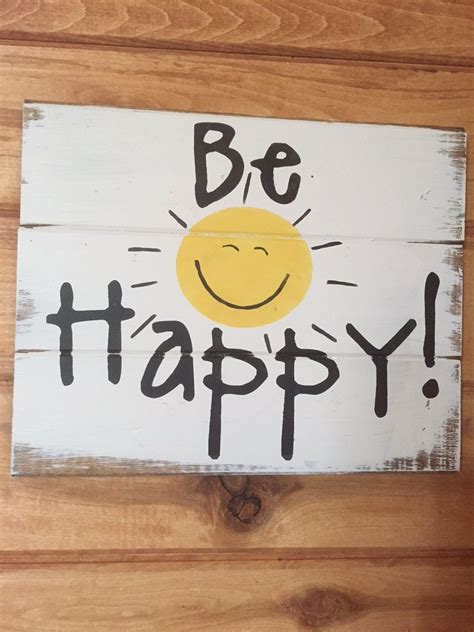 Be Happy 13w X 10 12h Hand Painted Wood Sign Etsy