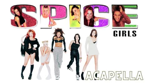Spice Girls Something Kinda Funny Acapella 102bpm E Minor Youtube