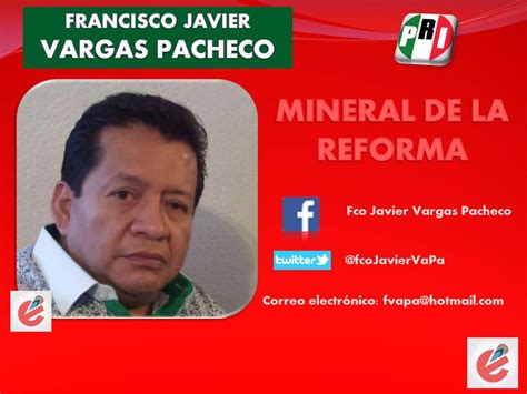 Elecciones Hidalgo 2016 Un Nuevo Comienzo Perfil De Francisco Javier