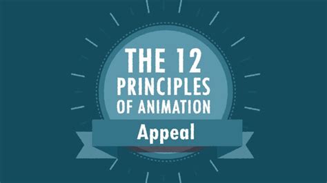 12 Principles Of Animation Appeal Tutorials Brown Bag Labs