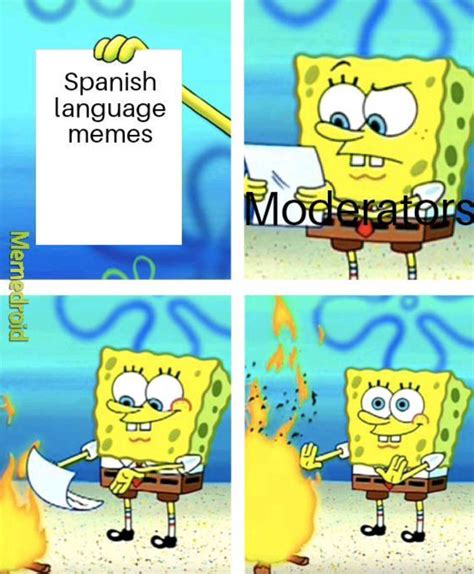 Spanish Meme By Block2374 Memedroid