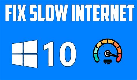 How To Speed Up Your Internet On Windows 10 With Easy Way