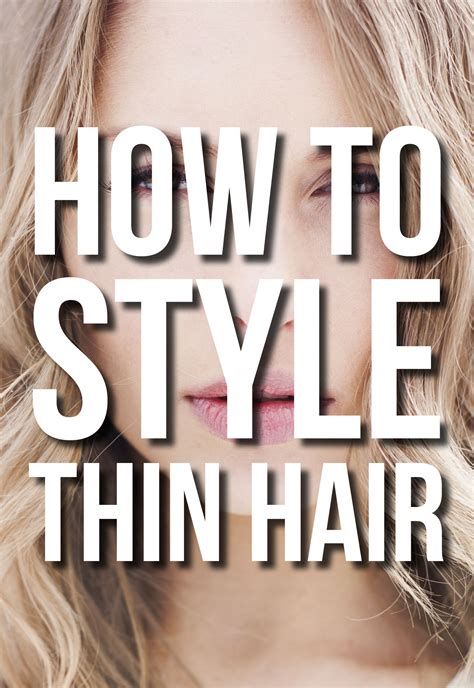 How To Style Thin Hair Thin Hair Styling Tips Thin Hair Hacks Thin Hair Care Thin Hair