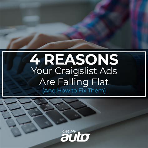 4 Reasons Your Craigslist Ads Are Falling Flat (And How to Fix Them