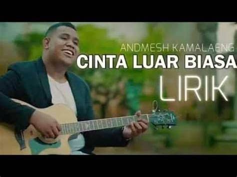 Karena status whatsapp hanya akan bertahan selama 24 jam. Andmesh kamaleng - cinta luar biasa (official Lyric ...