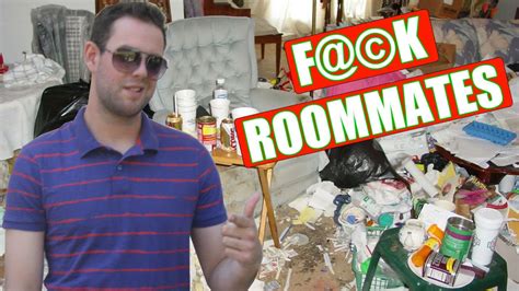 F©k Roommates The 5 Most Annoying Things Roommates Do Youtube