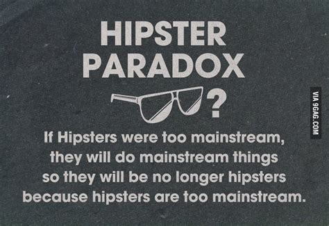 Hipster Paradox 9gag