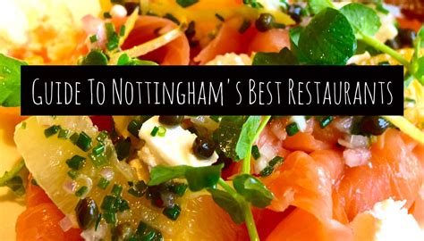 Guide To Nottinghams Best Restaurants Wanderlust Chloe