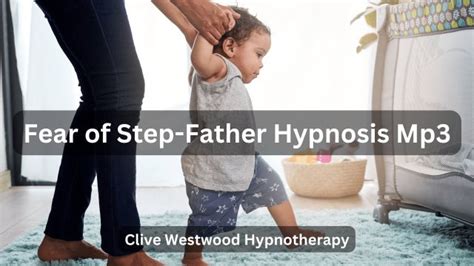 Fear Of Step Father Hypnosis Mp3