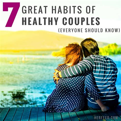 7 Habits Of Healthy Couples Everyone Should Know Herfeed