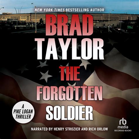 The Forgotten Soldier Audiobook Written By Brad Taylor