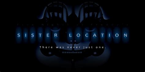 Scott Cawthons Sister Location Finally Gets A Trailer Modojo Handheld And Mobile Reviews